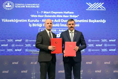YÖK ve AFAD’dan 'Afete Hazır Üniversite' protokolü