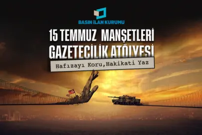 15 Temmuz genç gazetecilerin manşetleriyle hatırlanacak