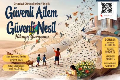 Malatya'da "Güvenli Ailem, Güvenli Nesil" hikâye yarışması düzenlenecek
