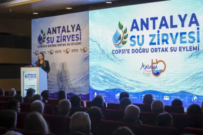 Antalya Su Zirvesi’nde ortak eylem çağrısı